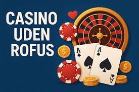 Gambling Uden Rufus - En Guide til Ansvarligt Spil 902920847