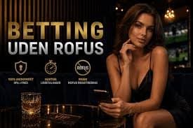 Online Betting Uden ROFUS Din Guide til Spilglæde Online Betting Uden ROFUS Din Guide til Spilglæde