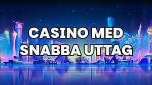 Utländska Casino med Snabba Uttag - En Guide till Bästa Alternativen -1616940417 Utländska Casino med Snabba Uttag - En Guide till Bästa Alternativen -1616940417